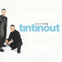cd tin tin out - eleven to fly