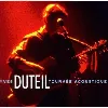 cd yves duteil tournée acoustique (2001, cd)