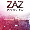 cd zaz-sans tsu tsou (cd)