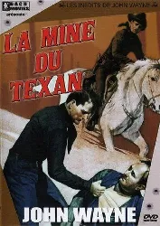 dvd la mine du texan