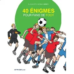 livre 40 énigmes pour fans de foot