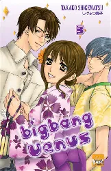 livre big bang venus t.3