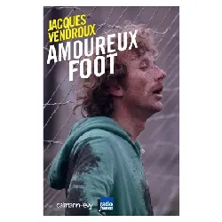 livre calmann-levy - amoureux foot