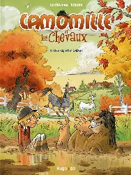 livre camomille et les chevaux tome 5 une superbe balade