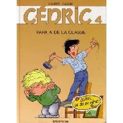 livre cédric - papa a de la classe