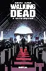 livre delcourt walking dead tome 13 - point de non-retour