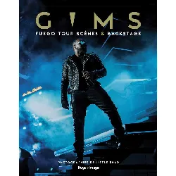 livre gims fuego tour scène &  backstage