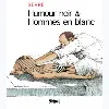 livre glénat - humour noir et hommes en blanc
