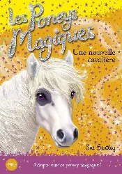 livre les poneys magiques, tome 9 une nouvelle cavalière