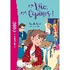 livre ma vie, mes copines tome 2 le délégué de classe