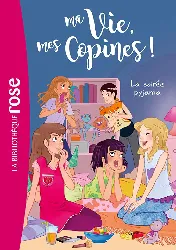livre ma vie, mes copines tome 7 la soirée pyjama