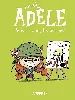 livre mortelle adèle tome 5 poussez-vous, les moches