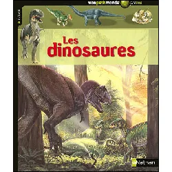 livre nathan - mon petit monde 6/9 ans -  les dinausores