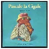 livre pascale la cigale