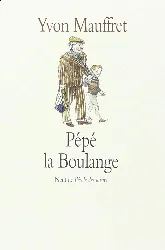 livre pépé la boulange