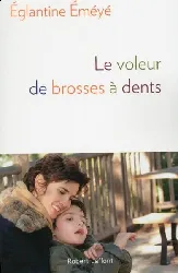 livre robert laffont - le voleur de brosses dents