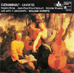 cd clérambault* noémi rime, jean-paul fouchécourt, nicolas rivenq, les arts florissants, william christie cantates (1990, cd)