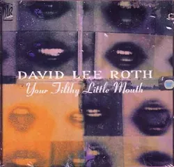 cd david lee roth your filthy little mouth (1994)