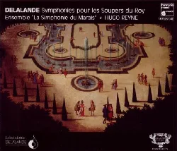 cd delalande* ensemble la simphonie du marais hugo reyne symphonies pour les soupers du roy (1990, cd)