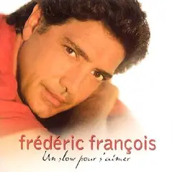 cd frédéric françois - un slow pour s'aimer (2001)