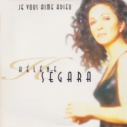 cd hélène ségara - je vous aime adieu (1996)