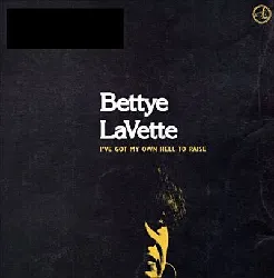 cd i've got my own hell to raise bettye lavette