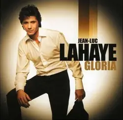 cd jean - luc lahaye - gloria (2004)