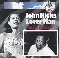 cd john hicks lover man (tribute to billie holiday) (1993, cd)