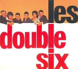 cd les double six (1999, cd)