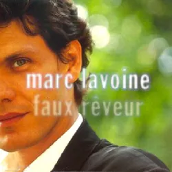 cd marc lavoine - faux reveur