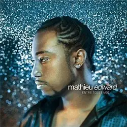 cd mathieu edward - entre toi et moi (2008)