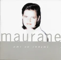 cd maurane ami ou ennemi (1991, prs, cd)