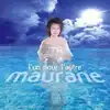 cd maurane - l'un pour l'autre (2004)
