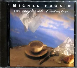 cd michel fugain un café et l'addition (1989, cd)