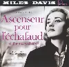 cd miles davis ascenseur pour l'échafaud (lift to the scaffold) (1989, cd)