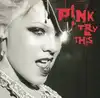 cd p!nk - try this (2003)