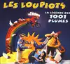 cd pakita, hugo renard - les loupiots la légende des 1001 plumes (2005)