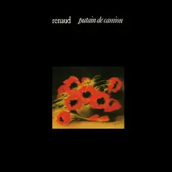cd renaud - putain de camion (1988)