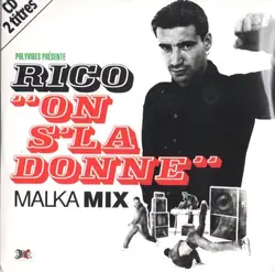 cd rico - on s'la donne malka mix (1996)