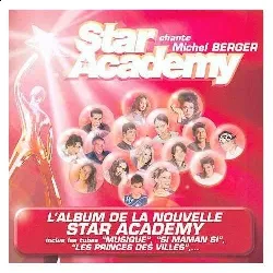 cd star academy chante michel berger