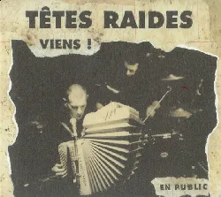 cd têtes raides viens! en public (1997, digipak, black logo, cd)