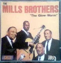 cd the mills brothers glow worm