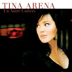 cd tina arena - un autre univers (2001)