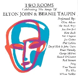 cd two rooms - celebrating the songs of elton john &  bernie taupin