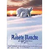 dvd la planète blanche