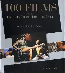 livre 100 films pour une cinémathèque idéale