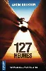 livre 127 heures aron ralston