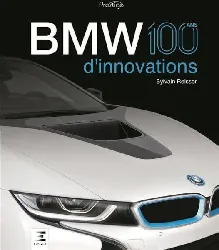 livre bmw, 100 ans d'innovations