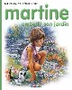 livre casterman - martine embellit son jardin