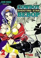 livre cowboy bebop shooting star tome 2 kuga cain